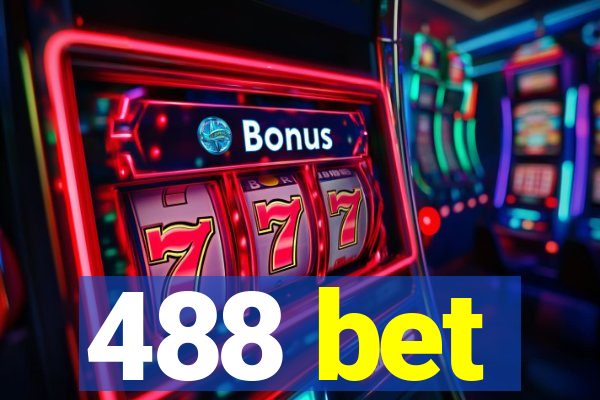 488 bet